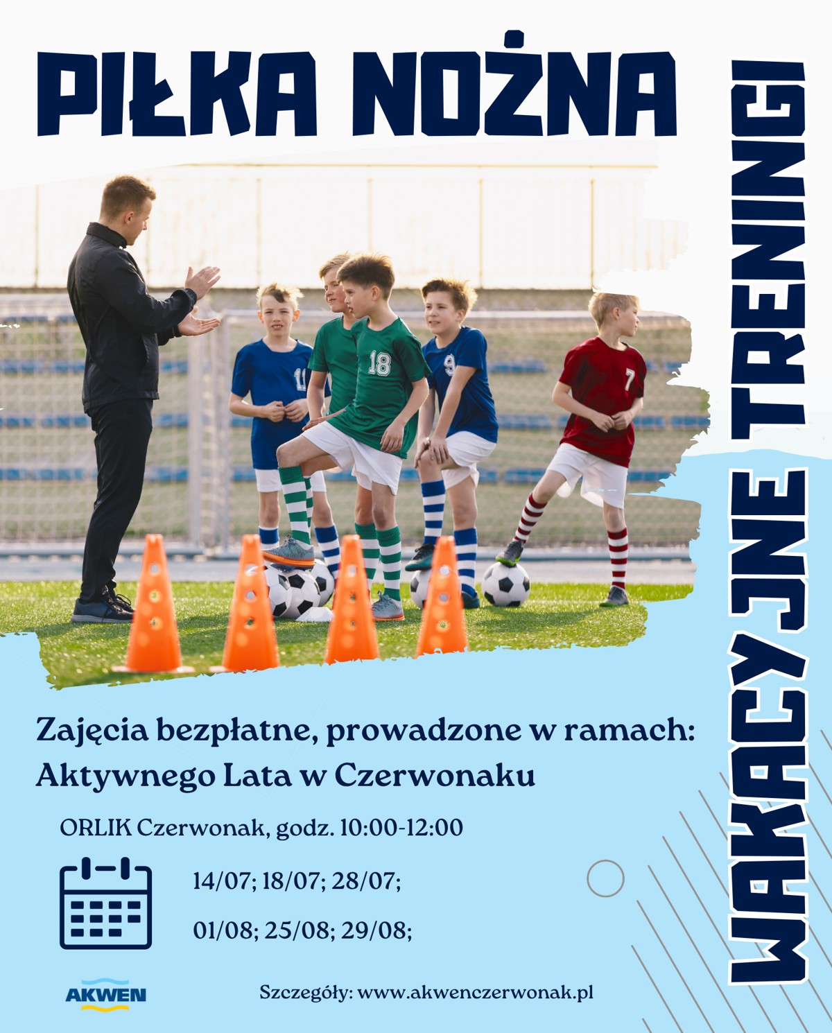 PLAKAT WAKACYJNE TRENINGI PIŁKI NOŻNEJ.png