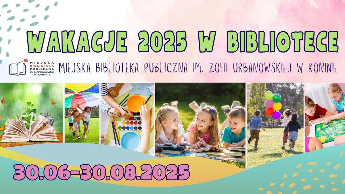 Wakacje 2025 w MBP w Koninie.jpg
