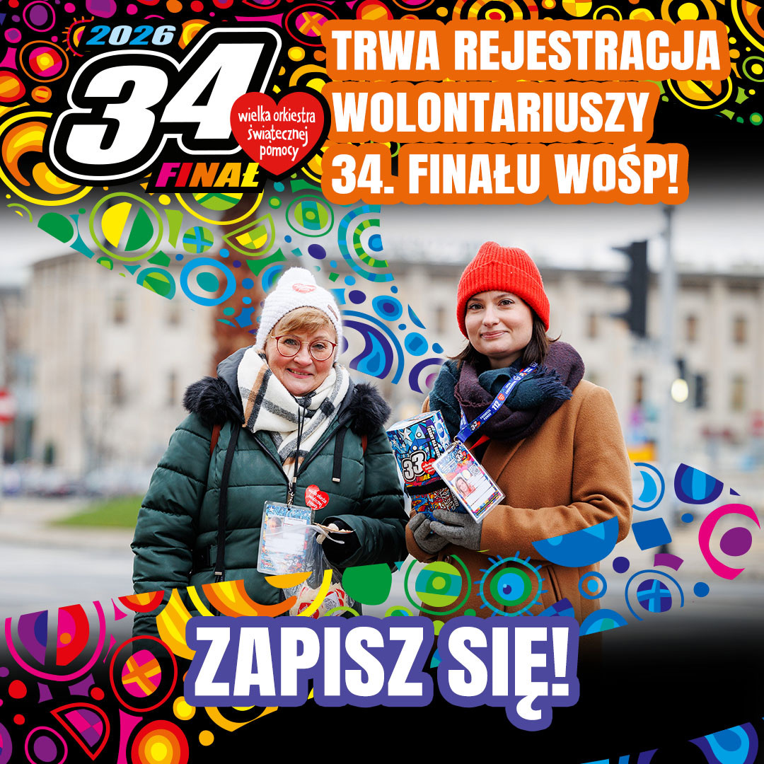 REJESTRACJA_WOLONTARIUSZY_34 FINAL_2026_FB_2_KWADRAT.jpg