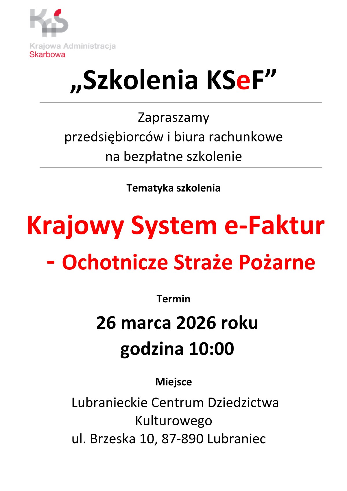 zaproszenie na szkolenia_26.03.2026_KSeF_ochotnicze straże pożarne_UM Lubraniec_page-0001.jpg