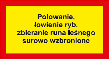 polowanie_łowienie_ryb_zbieranie_runa_leśnego_surowo_wzbronione.png