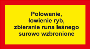 polowanie_łowienie_ryb_zbieranie_runa_leśnego_surowo_wzbronione.png_t.jpg