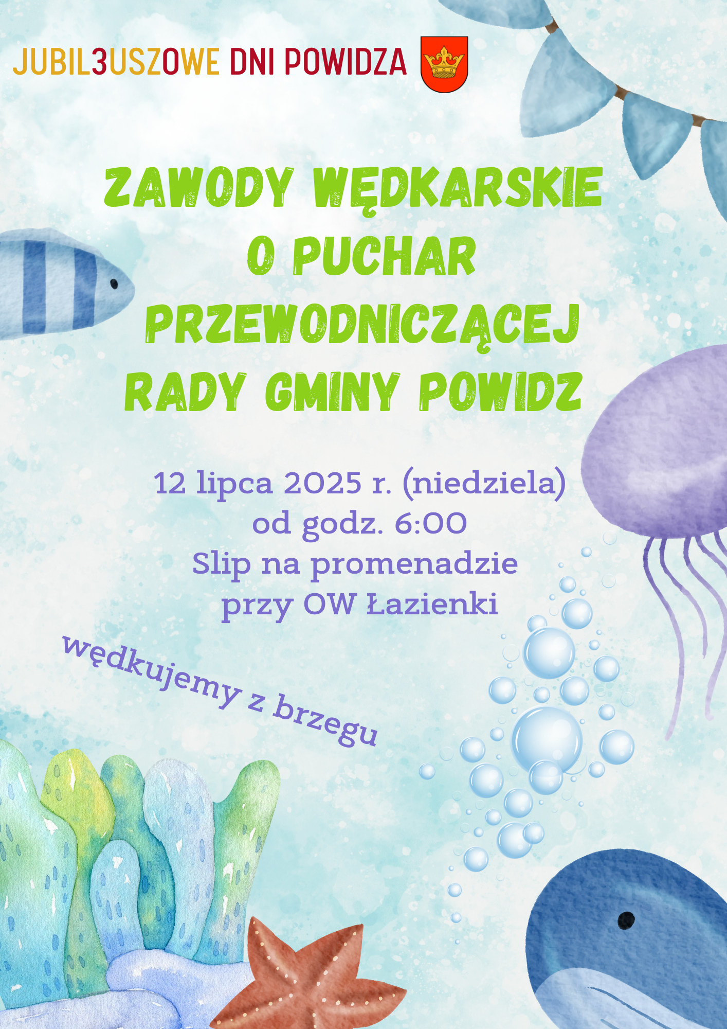 ZAWODY WĘDKARSKIE O PUCHAR PRZEWNIDCZĄCEJ RADY GMINY POWIDZ.png