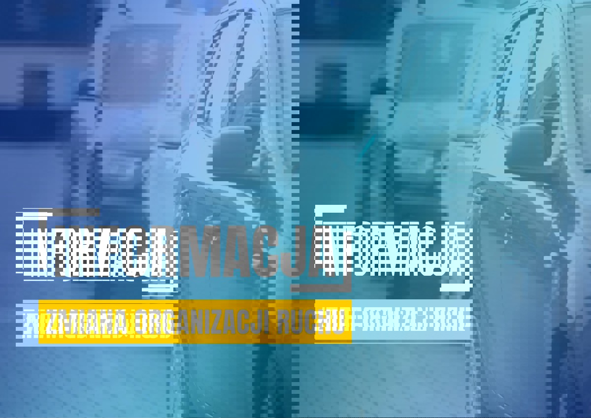 Informacja zmiana organizacji ruchu.jpg