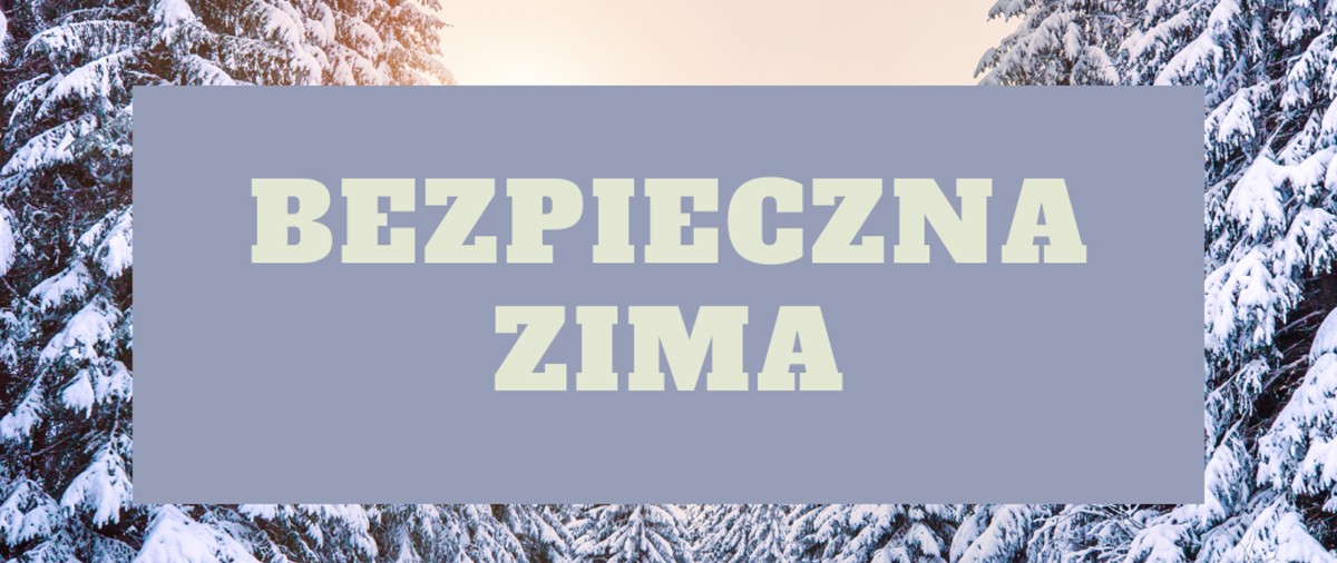 Bezpieczna ZIMA - grafika 1460x616.png